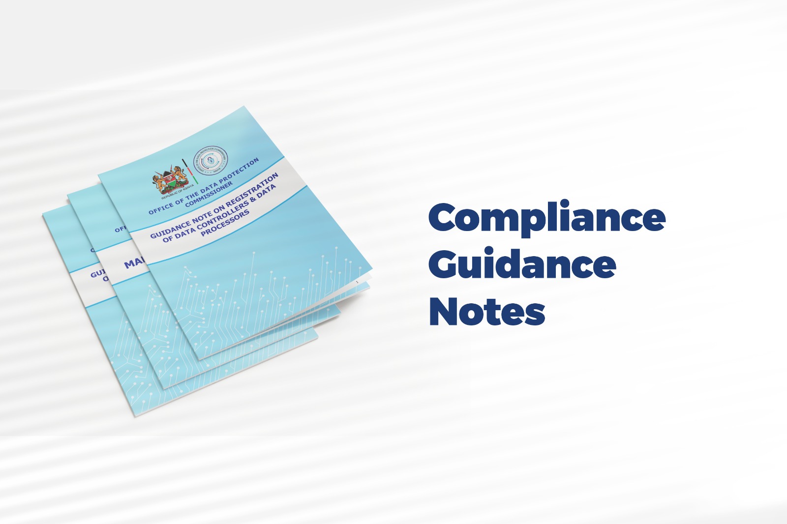 Office of the Data Protection Commissioner Releases Sector-Specific Guidance Notes to Aid Organizational Compliance